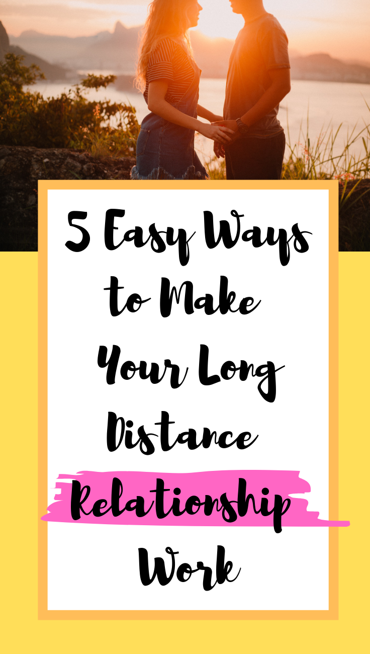 helpful tips to make your long distance relationship work