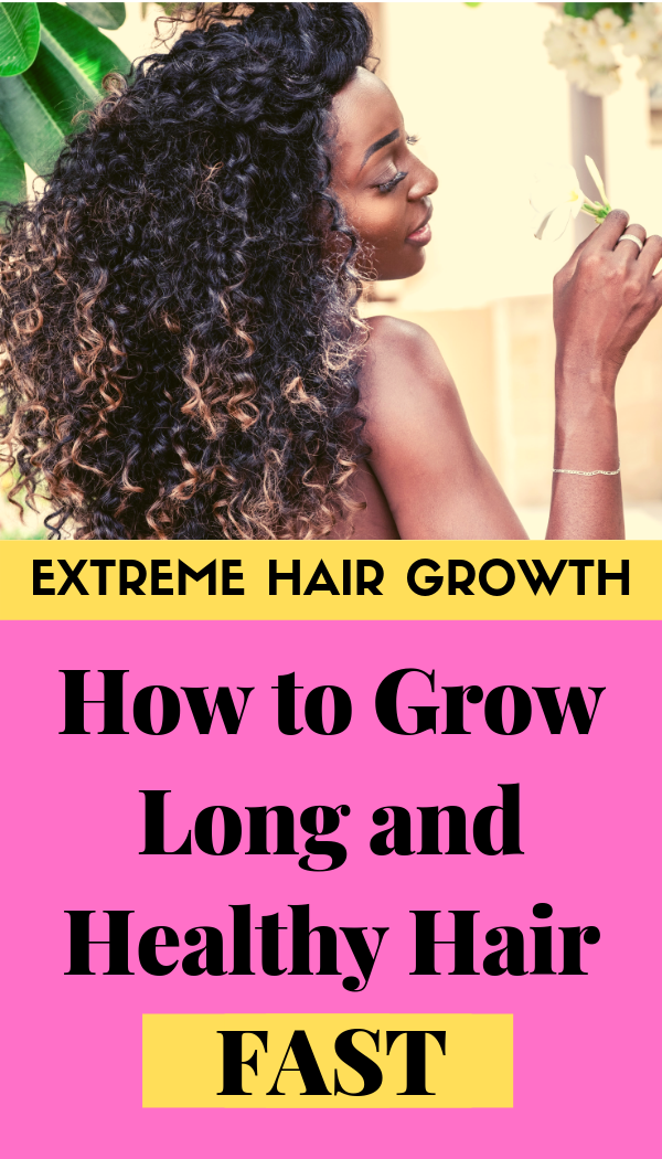 Hair Goals: 5 Hacks to Grow Hair Faster - The WERK LIFE