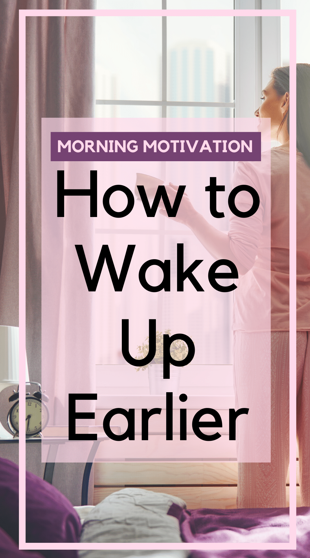 how to wake up earlier