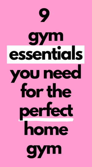 home gym essentials