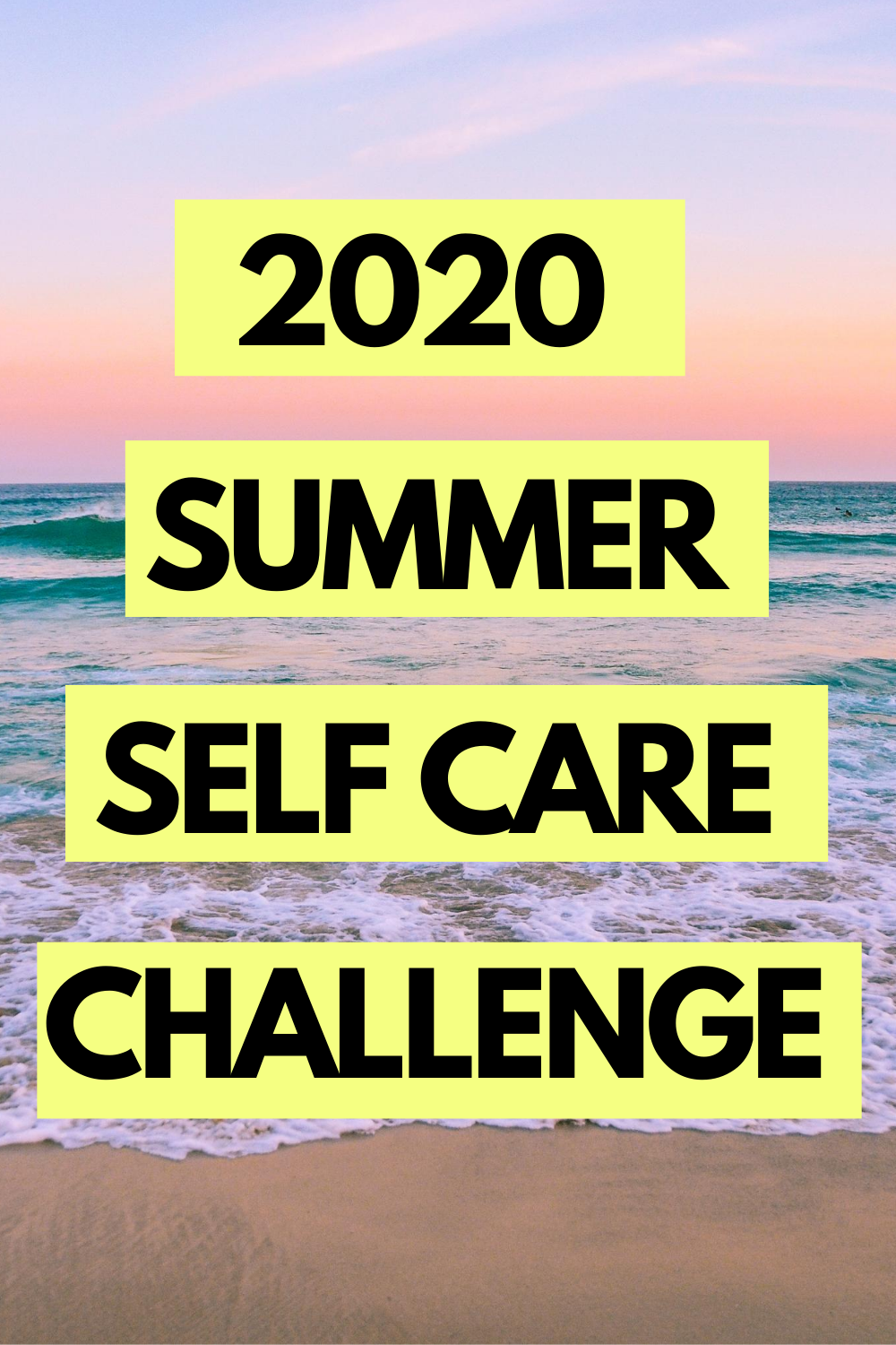 summer self care challenge