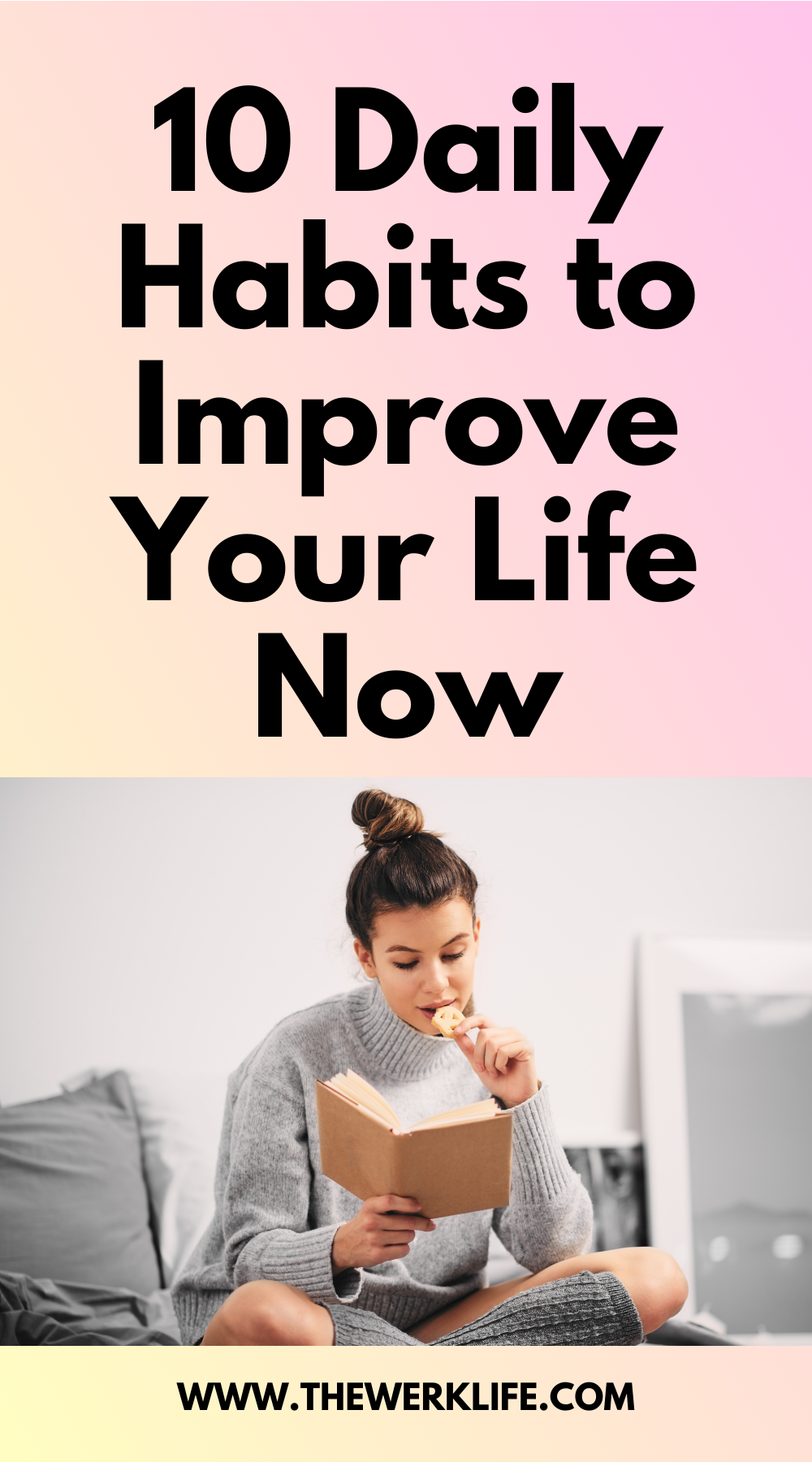 daily habits to improve your life right now